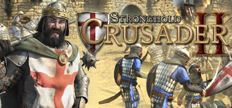 Stronghold Crusader 2 Crack
